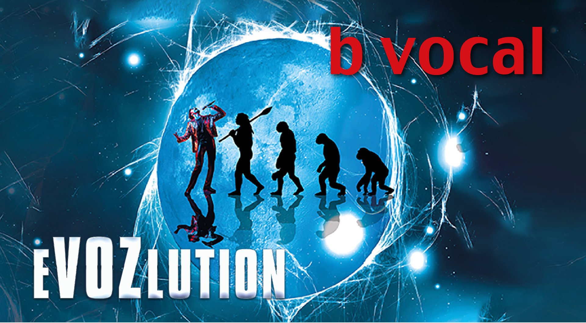 B VOCAL - EVOZLUTION
